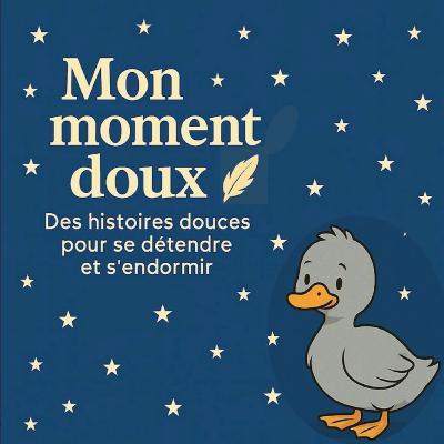 Relaxation et Histoire pour s'endormir - Le Vilain Petit Canard