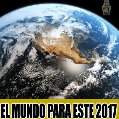 T4X16: Predicciones para el mundo para este 2017 ¿será mejor que este 2016?