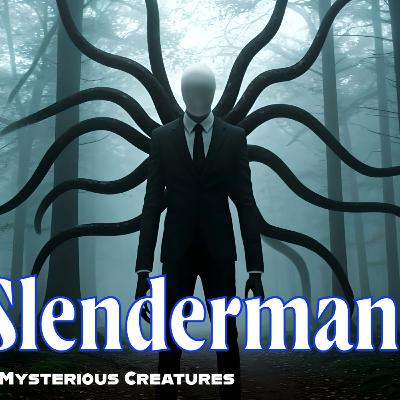 24. The Slender Man