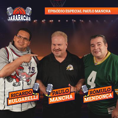 JARARACAS ESPECIAL ENTREVISTA PAULO MANCHA JARARACAS ESPECIAL ENTREVISTA PAULO MANCHA