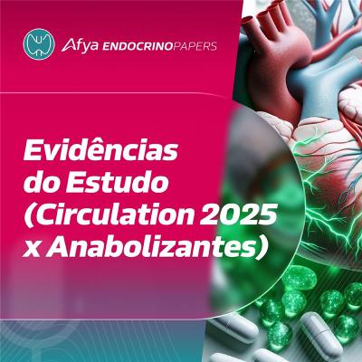 Estudo sobre anabolizantes em 2025 - se trata da melhor evidência possivel sobre o assunto?