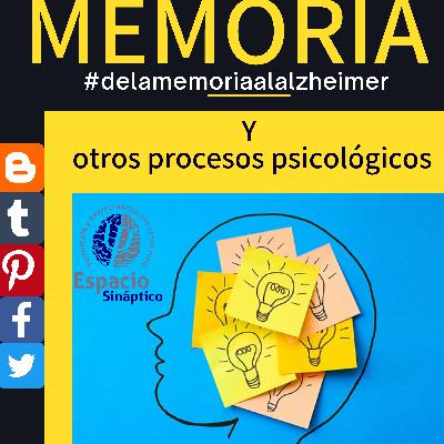 Memoria y otros procesos psicológicos Memoria y otros procesos psicológicos