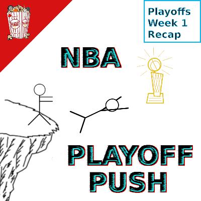 NBA Playoff Push: Week 1 Recap