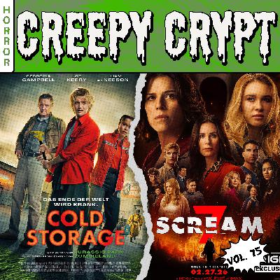 Folge 75 - Cold Storage & Scream 7 Folge 75 - Cold Storage & Scream 7
