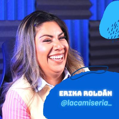 13: De Portoblanco a la Camisería con Erika Roldán