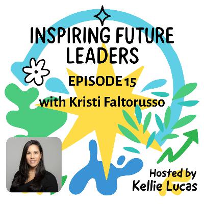 Episode Fifteen: The One with Kristi Faltorusso