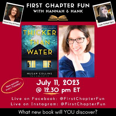 First Chapter Fun – Episode 344 – THICKER THAN WATER by Megan Collins