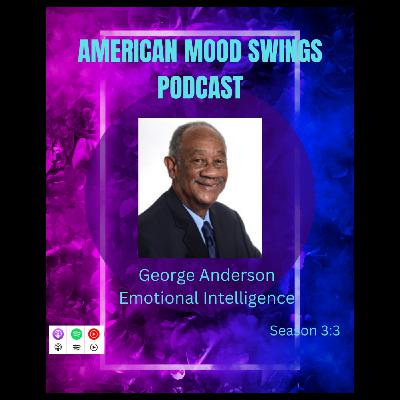 Emotional Intelligence with George Anderson 3:3