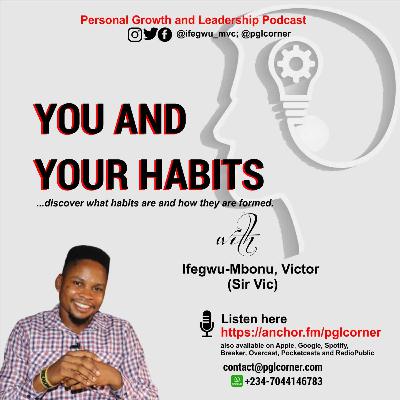 You and your Habits (part 2)