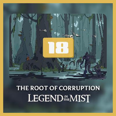 Session 18 | Obojima Origins: The Root of Corruption