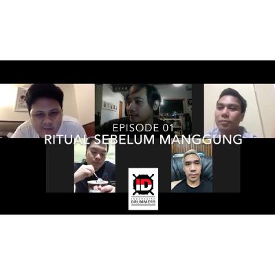 01. Ritual Sebelum Manggung (Brian KP, Echa S, Ikmal T, Yoiqbal & Danna K)