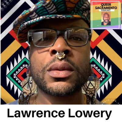 Episode #12: Lawrence Lowery with One Community Health