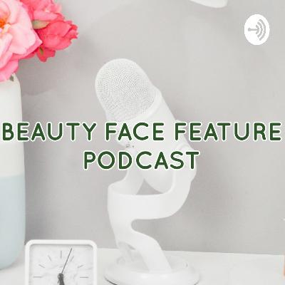 Beauty FACE FEATURE (Trailer)
