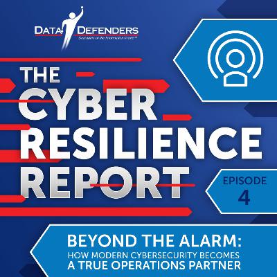 Ep 4: Beyond the Alarm: How Modern Cybersecurity Becomes a True Operations Partner