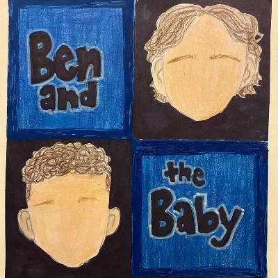 BATB 26- Fever Dream and the Baby