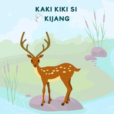 Kaki Kiki Si Kijang