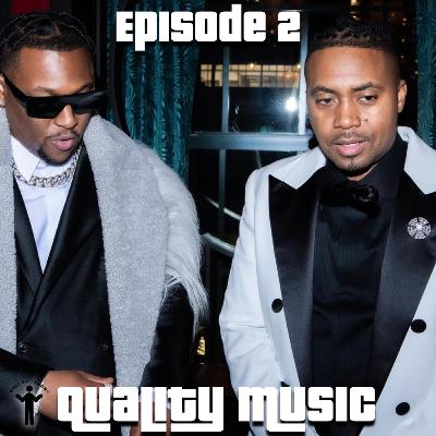 What Do I Know Ep 2 - Quality Music