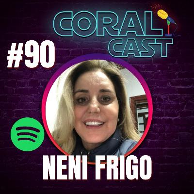 #90 -Neni Frigo - Coral Cast #90 -Neni Frigo - Coral Cast
