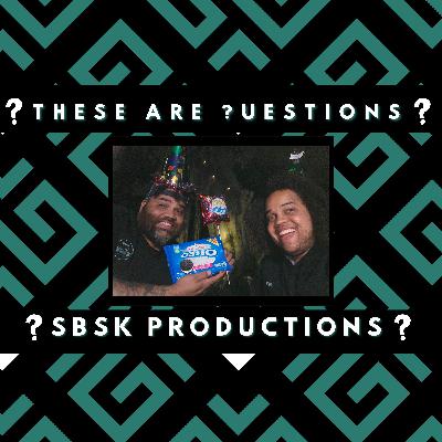 These Are Questions - SBSK Productions