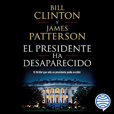 El presidente ha desaparecido (Audiolibro) | Prueba Gratis
