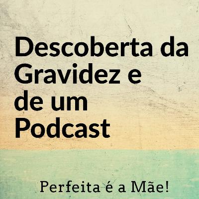 Ep #1 Nasceu!