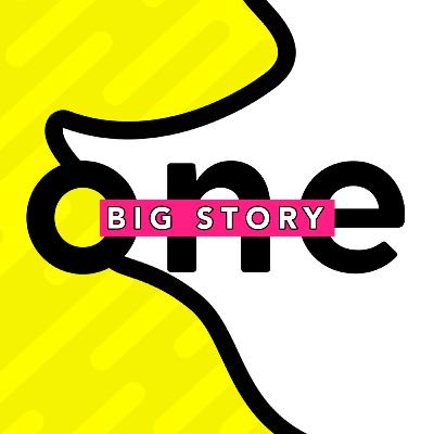One Big Story - Week 13
