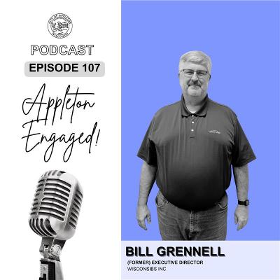Episode 107: Bill Grennell - Wisconsinsibs