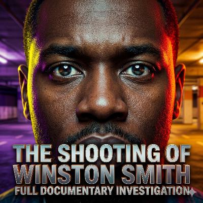 The Shooting of Winston Smith