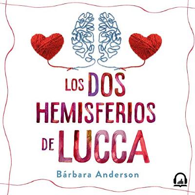 Los dos hemisferios de Lucca (Audiolibro) | Prueba Gratis