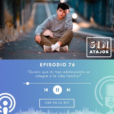 Quiero que mi hijo adolescente se integre a la vida familiar