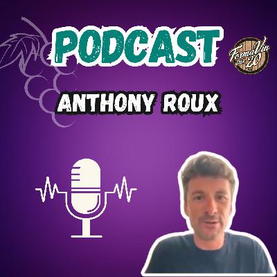 Podcast vin avec Anthony Roux, de Champion de France de Cyclisme à Triathlète passionné de Vin