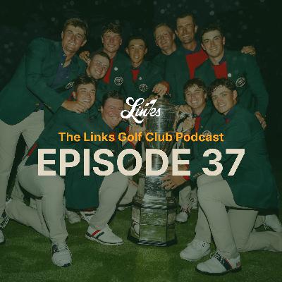 Episode 37: Walker Cup Recap, Spey Bay Lodging Plans & Hillcrest Event Preview