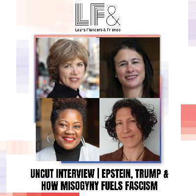 Epstein, Trump & How Misogyny Fuels Fascism [Full Uncut Conversation]