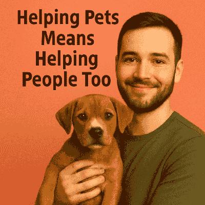 Helping Pets Means Helping People Too with Save An Angel