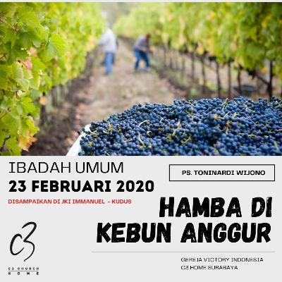 HAMBA DI KEBUN ANGGUR (Ps. Toninardi Wijono)