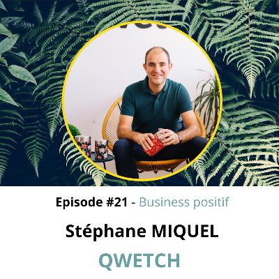 Episode 21: EP.21 : Stéphane MICQUEL de Qwetch – Contenants nomades alimentaires
