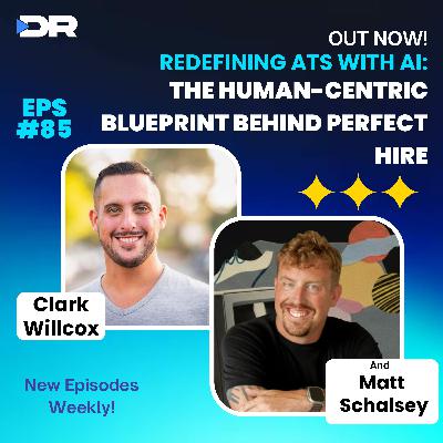 #85- Redefining ATS with AI:  The Human-Centric Blueprint Behind Perfect Hire