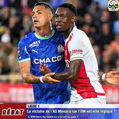 Debat Ligue 1 - La victoire de l'AS Monaco sur l'OM est-elle logique ?