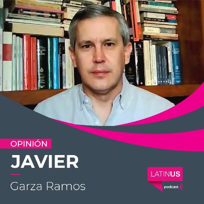 El manto protector de la 4T: Javier Garza