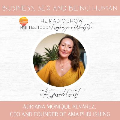 How to move from desire to reality with ease, with Adriana Monique Alvarez, CEO and Founder of AMA Publishing.