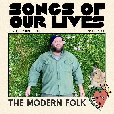 The Modern Folk - Songs of Our Lives #87