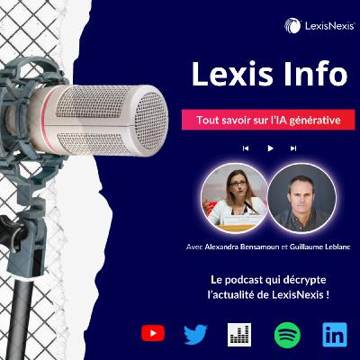 Lexis Info ép. 11 : La régulation n'est pas un frein à l'innovation