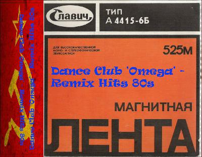 Dance Club 'Omega' - Remix Hits 80s