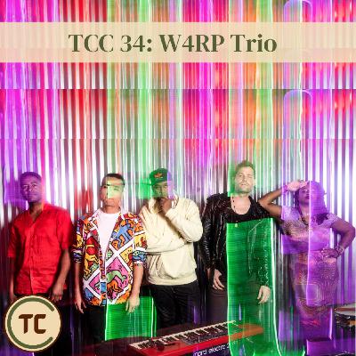 TCC 34. Sermon of the Matriark - W4RP Trio