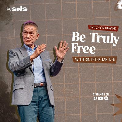 No Other Gospel | Be Truly Free | Dr. Peter Tan-Chi