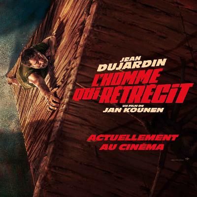 Épisode #39 « L’homme qui rétrécit », un film dont vous sortirez grandis !