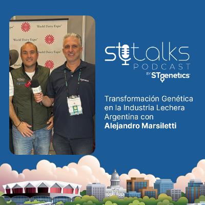 STtalks #345 at WDE - Transformación Genética en la Industria Lechera Argentina with Alejandro Marsiletti