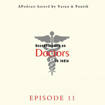 EP-11 Recent Isuues on Doctors