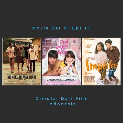 S1 Eps 11: Film Indonesia Wajib Nonton