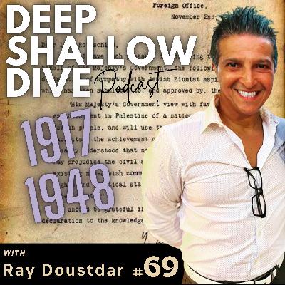 EP#69 | DSD | 1917 Balfour Declaration 1948 Harry S. Truman EP#69 | DSD | 1917 Balfour Declaration 1948 Harry S. Truman